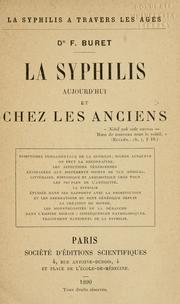 Cover of: La syphilis aujourd'hui et chez les anciens