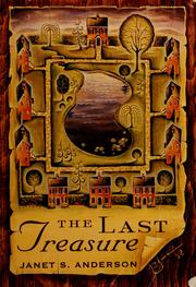 Cover of: The last treasure | Janet Anderson