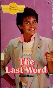 Cover of: The last word by Susan Blake