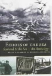 Cover of: Echoes of the sea: Scotland and the sea : an anthology