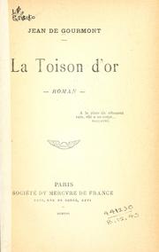 Cover of: La toison d'or, roman. by Gourmont, Jean de