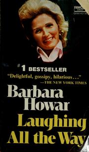Cover of: Laughing all the way. by Barbara Howar