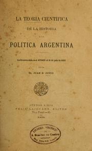 Cover of: La teorÃ­a cientÃ­fica de la historia y la polÃ­tica ar by Juan Bautista Justo