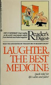 Cover of: Laughter, the best medicine by the editors of Reader's Digest.