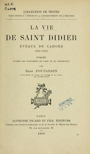 Cover of: La vie de Saint Didier: évêque de Cahors, 630-655