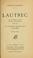 Cover of: Lautrec