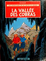 Cover of: La vallée des cobras by Hergé