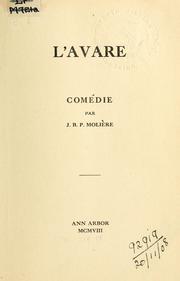 Cover of: L' avare: comédie.