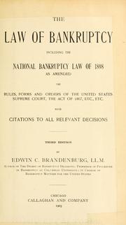 Cover of: The Law of Bankruptcy: Including the National Bankruptcy Law of 1898 as ...