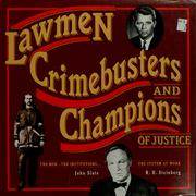 Cover of: Lawmen, crimebusters and champions of justice