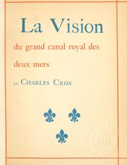 Cover of: La vision du grand canal royal des deux mers.
