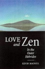 Cover of: Love and Zen in the Outer Hebrides