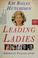 Cover of: Leading ladies