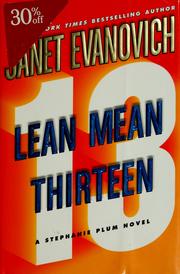 Cover of: Lean mean thirteen by Janet Evanovich