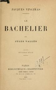Cover of: Le bachelier.