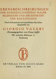 Cover of: Lebensbeschreibungen der ausgezeichnetsten Maler, Bildhauer und Architekten der Renaissance by Giorgio Vasari