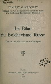 Cover of: Le bilan du bolchevisme russe: d'après des documents authentiques.