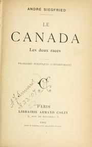 Cover of: Le Canada, les deux races by Siegfried, André