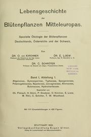 Cover of: Lebensgeschichte der Blütenpflanzen Mitteleuropas: spezielle Ökologie der Blütenpflanzen Deutschlands, Österreichs und der Schweiz
