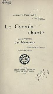 Cover of: Le Canada chanté. by Albert Ferland