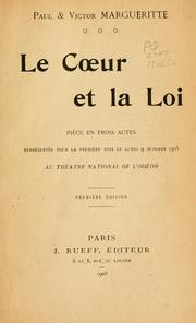 Cover of: Le coeur et la loi by Paul Margueritte