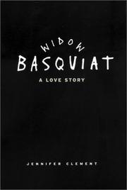 Cover of: Widow Basquiat: A Love Story