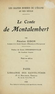 Cover of: Le comte de Montalembert by Fénelon Gibon, Fénelon Gibon