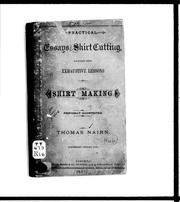 Cover of: Practical essays on shirt cutting by by Thomas Nairn