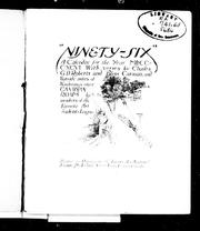 Cover of: Ninety-six: a calendar for the year MDCCCXCVI; with verses by Charles G.D. Roberts and Bliss Carman and wayside notes of wanderings over Canadian roads by members of the Toronto Art Students' League