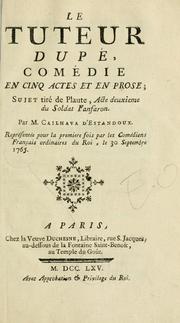 Le tuteur dupé by Jean François Cailhava d'Estendoux