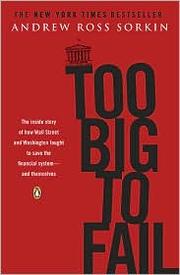 Cover of: Too Big to Fail by Andrew Ross Sorkin