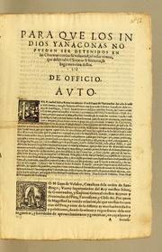 Cover of: Para que los indios yanaconas no puedan ser detenidos en las chacaras contra su voluntad by Peru (Viceroyalty)