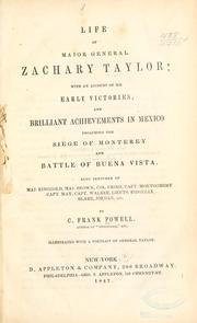 Cover of: Life of Major General Zachary Taylor by C. Frank Powell