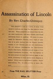 Cover of: Assassination of Lincoln. by Charles Paschal Telesphore Chiniquy