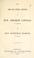 Cover of: The life and public services of Hon. Abraham Lincoln, of Illinois, and Hon. Hannibal Hamlin, of Maine.