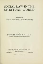 Cover of: Social law in the spiritual world by Jones, Rufus Matthew
