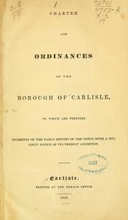 Charter and ordinances of the borough of Carlisle by Carlisle, Pa