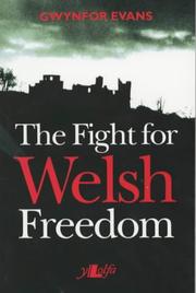 Cover of: The fight for Welsh freedom
