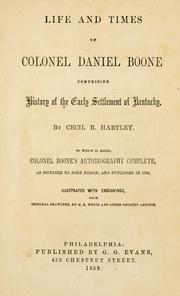 Cover of: Life and times of Colonel Daniel Boone by Cecil B. Hartley