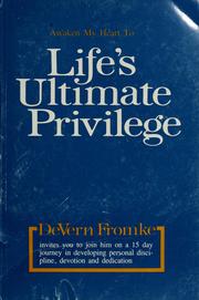 Cover of: Life's ultimate privilege