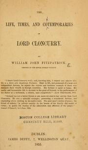 The life, times, and cotemporaries [sic] of Lord Cloncurry by William John Fitzpatrick
