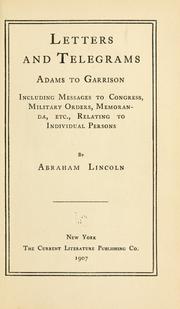 Cover of: Life and works of Abraham Lincoln. by Abraham Lincoln