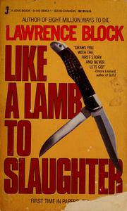 Cover of: Like a lamb to slaughter by Lawrence Block