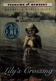 Cover of: Lily's crossing