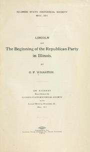 Cover of: Lincoln and the beginning of the Republican party in Illinois.