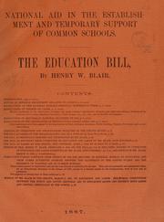 Cover of: National aid in the establishment and temporary support of common schools.: The educational bill