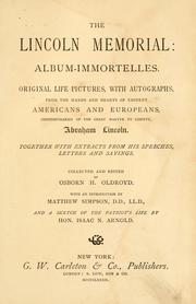 Cover of: The Lincoln memorial: album-immortelles. by Osborn H. Oldroyd
