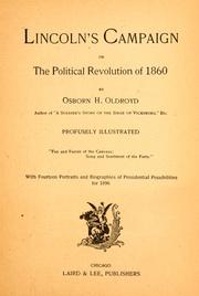 Cover of: Lincoln's campaign by Osborn H. Oldroyd