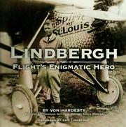 Cover of: Lindbergh: flight's enigmatic hero