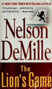 Cover of: The lion's game by Nelson De Mille